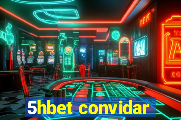 5hbet convidar